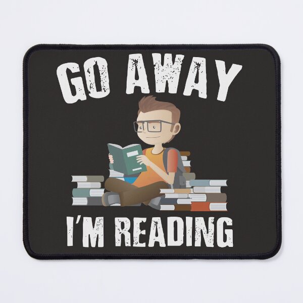 Item preview, Go away Im reading designed and sold by omaeth303.