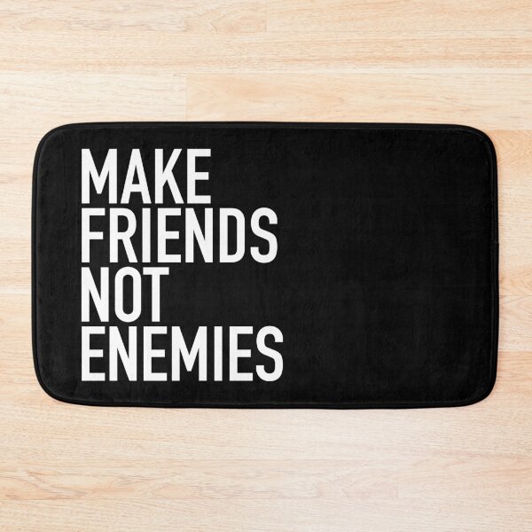 Item preview, Make Friends Not Enemies  designed and sold by thilinank.