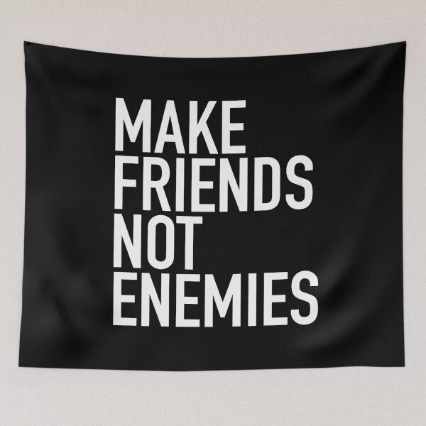 Item preview, Make Friends Not Enemies  designed and sold by thilinank.