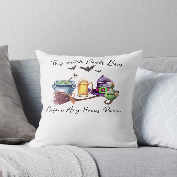 Item preview, This Witch Needs Beer Before Any Hocus Pocus Halloween designed and sold by Pam140.