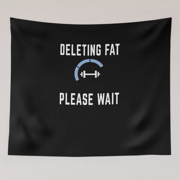 Item preview, Deleting Fat Please Wait designed and sold by clickmostro.