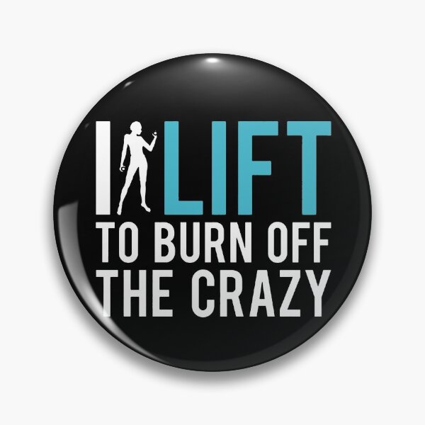 Artikelvorschau, I Lift To Burn Off The Crazy entworfen und verkauft von clickmostro.