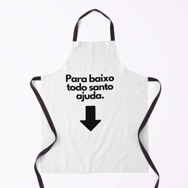 Item preview, Para baixo todo santo ajuda - Brazil Wisdom designed and sold by FindYouByZ.