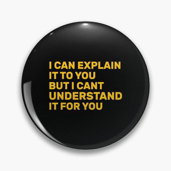 Item preview, I Can Explain It To You But I Cant Understand It For You Gift Funny Tee, Fathers Day Gift for Doctors2021 : gift for girl-gift for mom - gift for sister designed and sold by charaf19.
