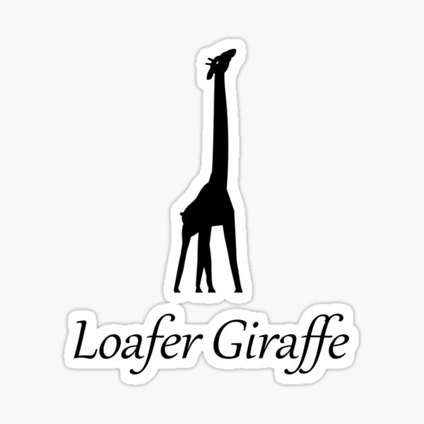 Loafer Giraffe Sticker For Sale By Regiusmiller Redbubble 3977