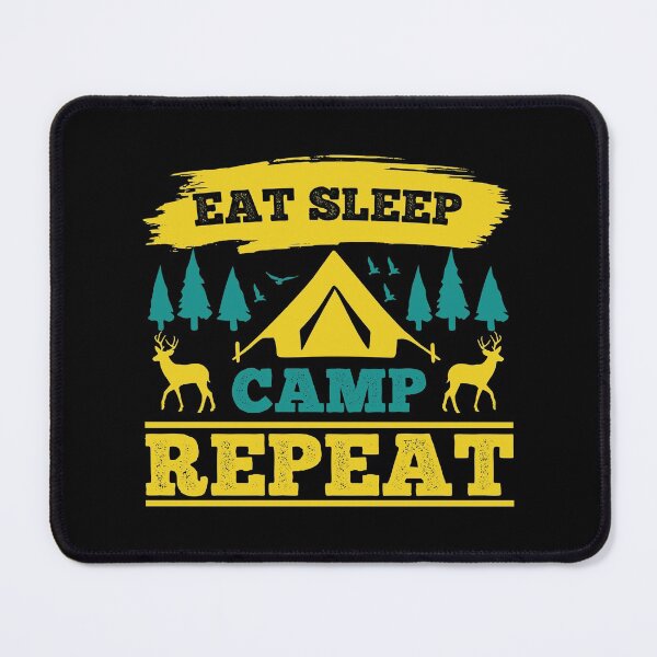 Item preview, Eat Sleep Camp Repeat designed and sold by FASHIONGALLERIA.