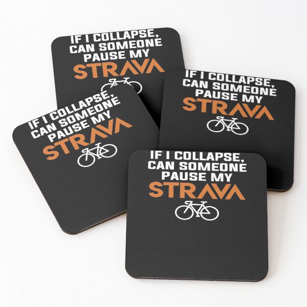 Item preview, If I Collapse Can Someone Pause My Strava designed and sold by clickmostro.