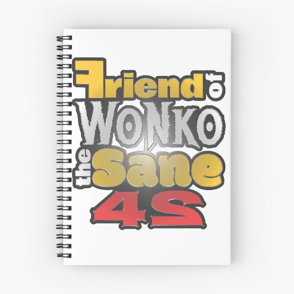 Item preview, Friend of Wonko the Sane Two designed and sold by Ponsappel.