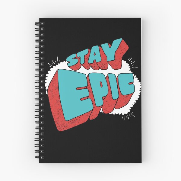 Item preview, Stay Epic designed and sold by InvisibleMind.