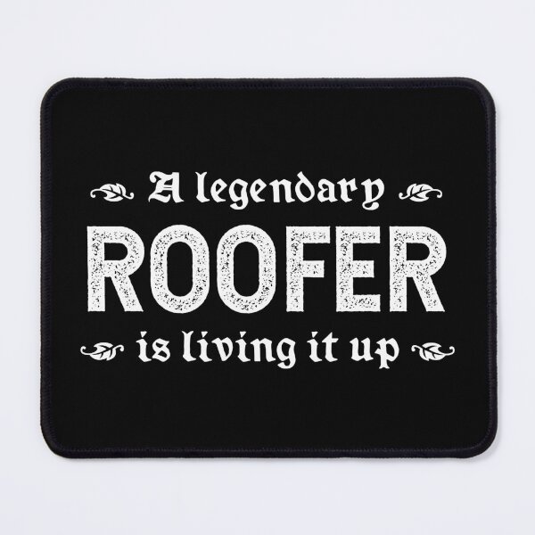 Item preview, A Legendary Roofer Is Living It Up designed and sold by TimespunThreads.