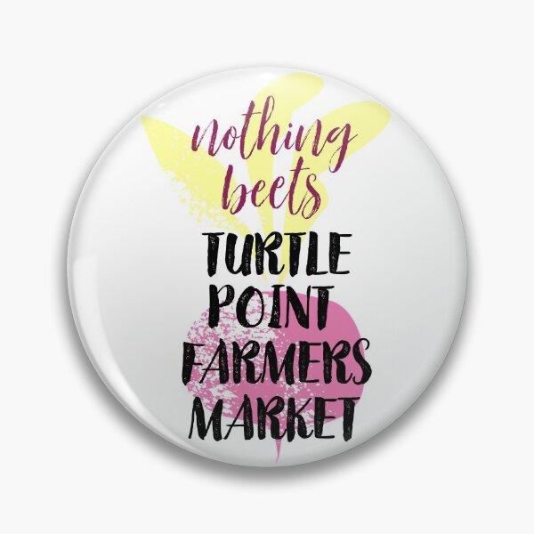 Item preview, Nothing Beets Turtle Point Farmers Market designed and sold by Martini-Four.