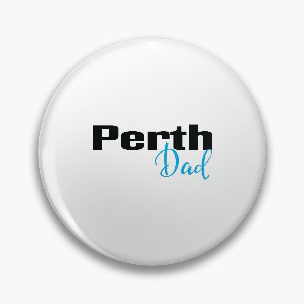 Item preview, Perth Dad designed and sold by FiveNiches.