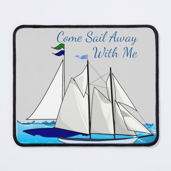 Item preview, Come Sail with Me designed and sold by designbyjodyb.