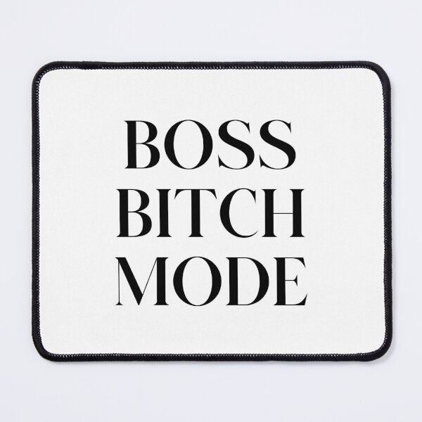 Item preview, Boss Bitch Mode designed and sold by ZoollGraphics.
