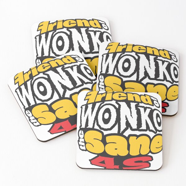 Item preview, Friends of Wonko the Sane Four. designed and sold by Ponsappel.