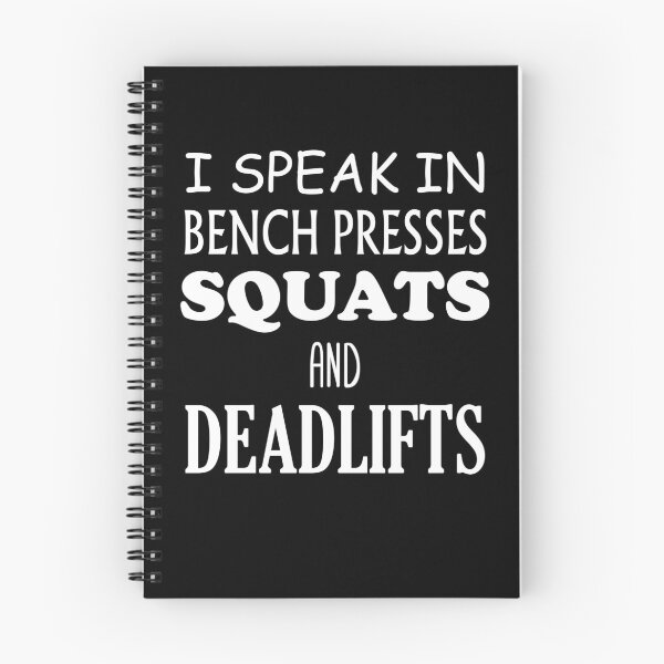 Item preview, I Speak In Squats Bench Presses And Deadlifts designed and sold by clickmostro.