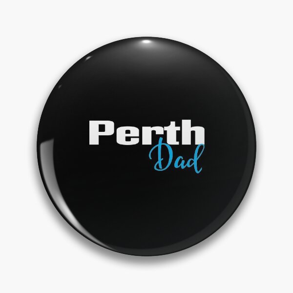 Item preview, Perth Dad designed and sold by FiveNiches.