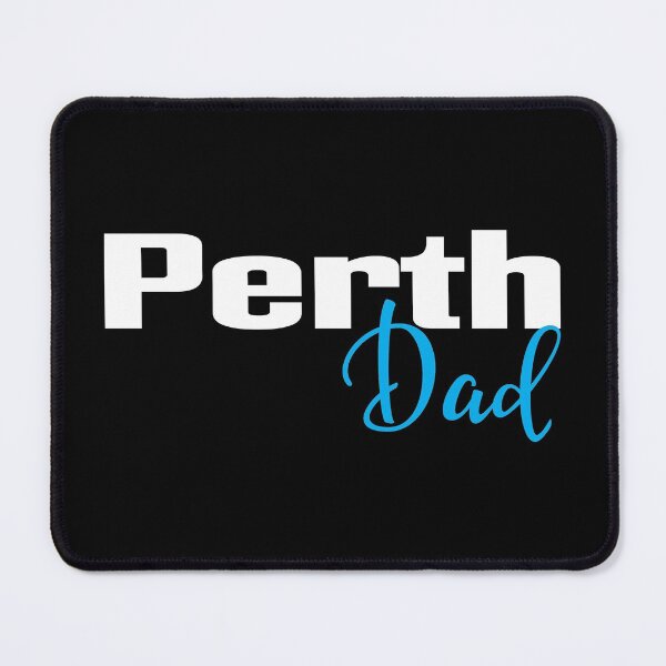 Item preview, Perth Dad designed and sold by FiveNiches.