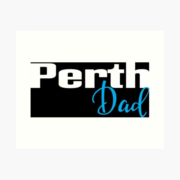 Item preview, Perth Dad designed and sold by FiveNiches.