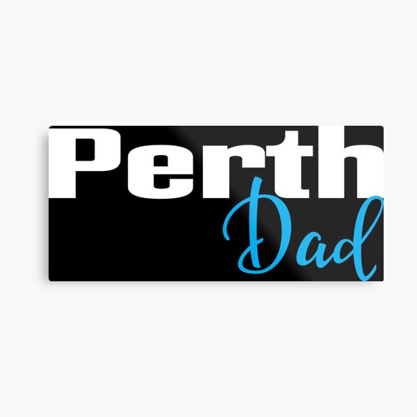Item preview, Perth Dad designed and sold by FiveNiches.