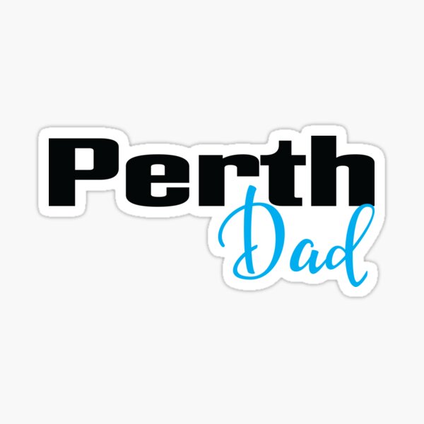 Item preview, Perth Dad designed and sold by FiveNiches.