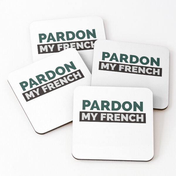 Item preview, Pardon my french designed and sold by CCBS.