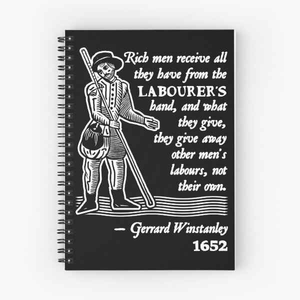 Item preview, Gerrard Winstanley Diggers Quote (White) designed and sold by Hot-To-Trot.