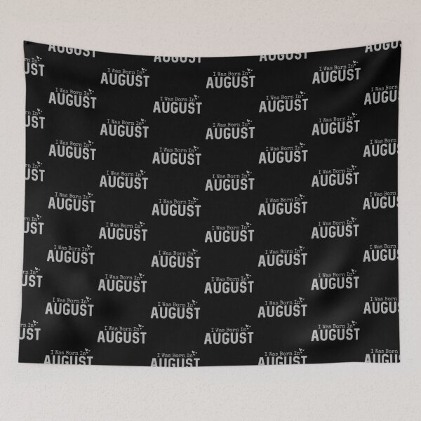 Item preview, I was Born in August designed and sold by Digital Lama Creations.