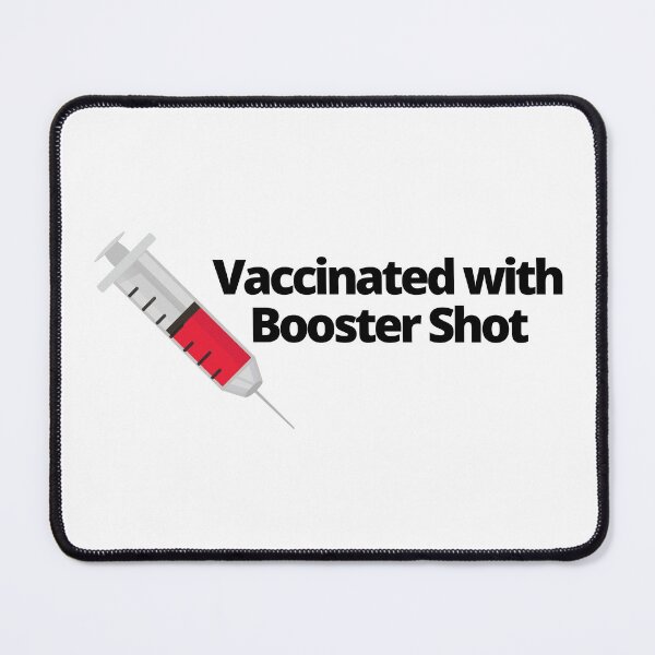 Item preview, Vaccinated with Booster Shot (Black Text) - Covid Booster Shot for Vaccinated People designed and sold by CaitU.
