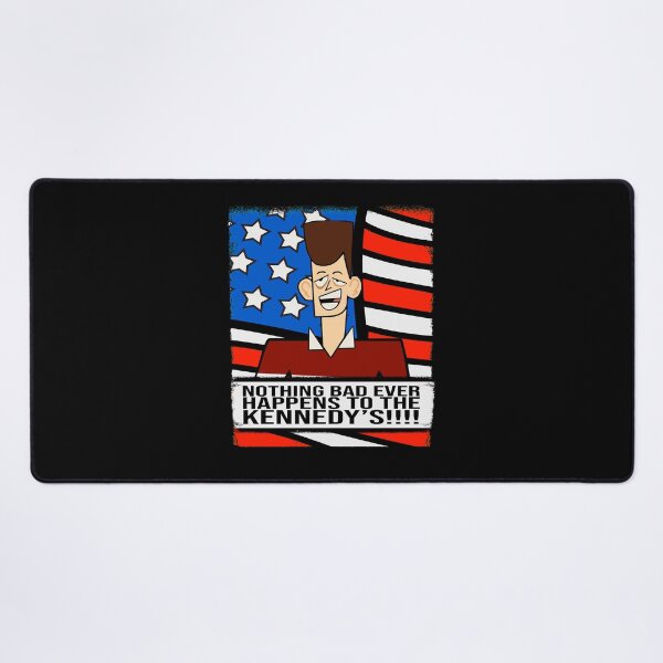 Item preview, Clone High - Nothing Bad Ever Happens To  A Kennedy designed and sold by HelloCloneHigh.