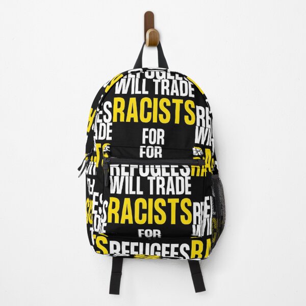 Item preview, Will trade racists for refugee designed and sold by ubantee.