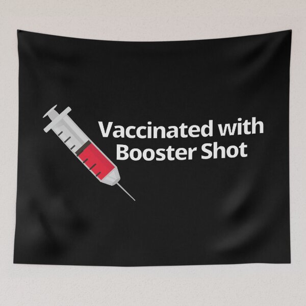 Item preview, Vaccinated with Booster Shot (White Text) - Covid Booster Shot for Vaccinated People designed and sold by CaitU.