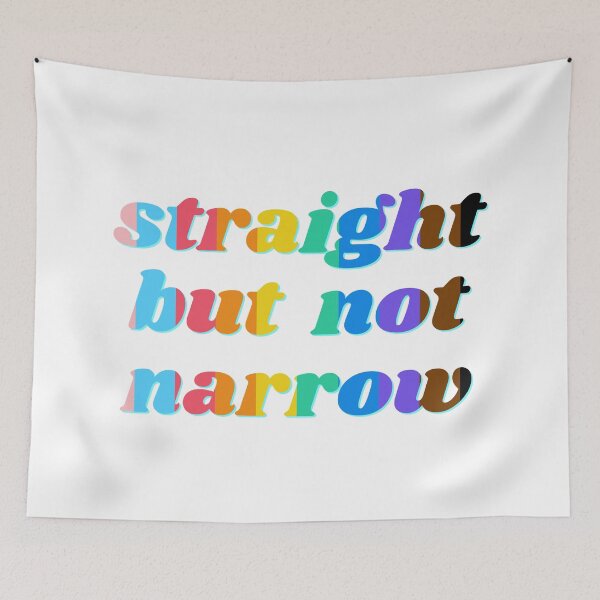 Item preview, Straight But Not Narrow designed and sold by Martini-Four.