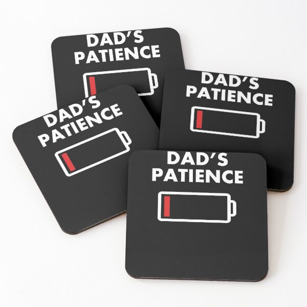 Item preview, Dad's Patience designed and sold by clickmostro.