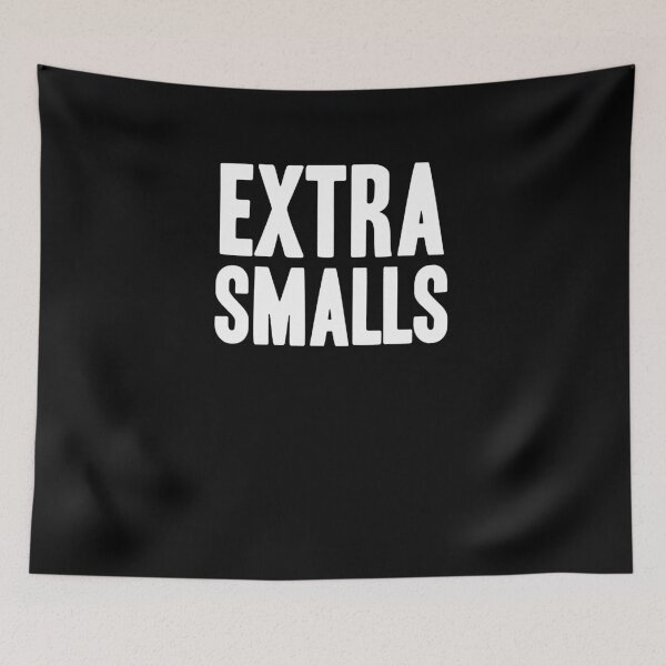 Item preview, Extra Smalls designed and sold by clickmostro.