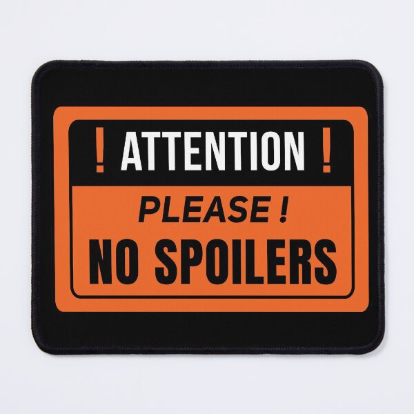 Item preview, Please No Spoilers designed and sold by RomeoSketches.