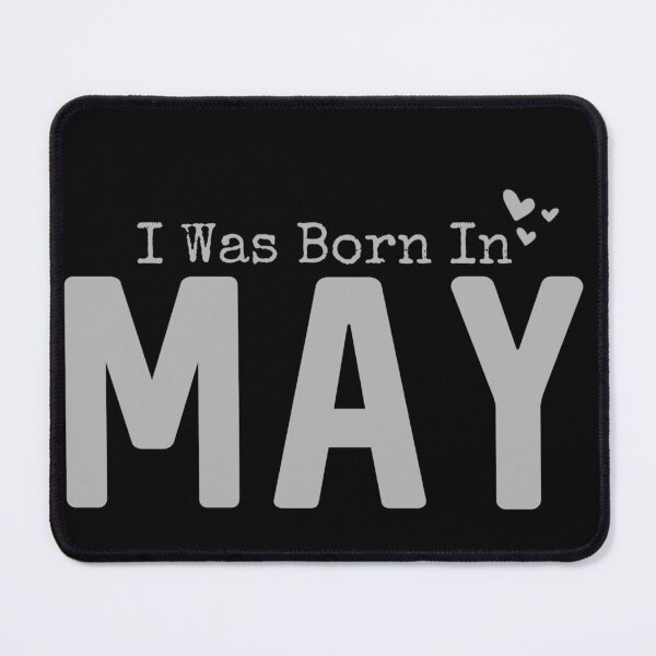Item preview, I was Born in May designed and sold by Digital Lama Creations.