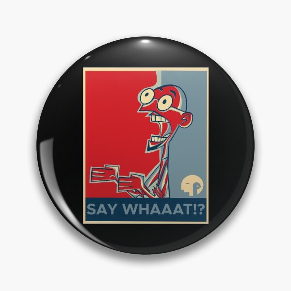 Item preview, Say Whaaat Gifts Funny designed and sold by HelloCloneHigh.