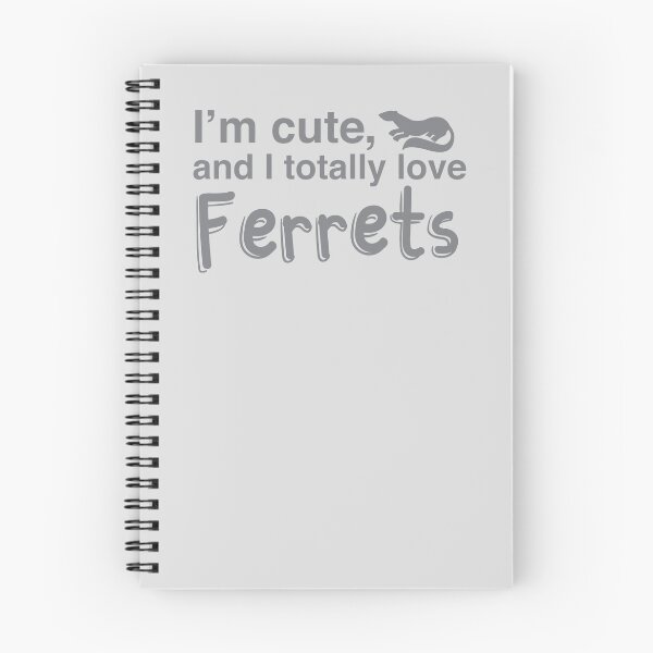 Item preview, I'm cute, and I totally love my ferrets designed and sold by jazzydevil.