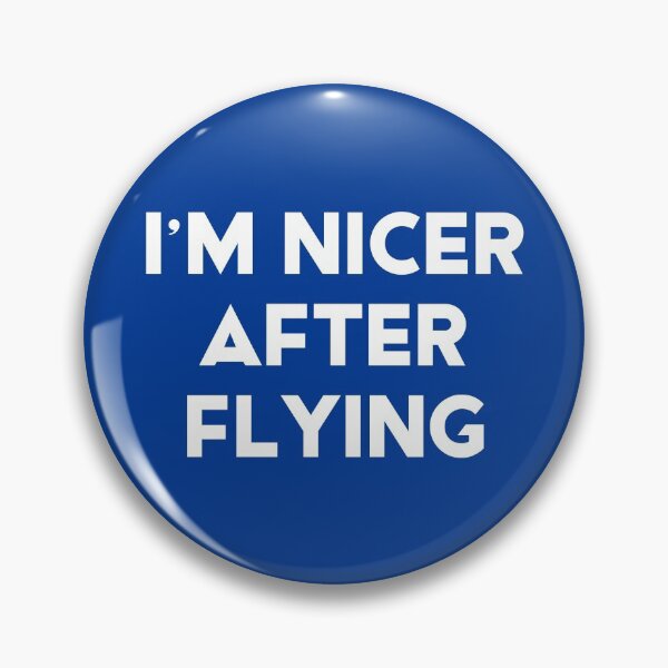 Item preview, I'm Nicer After Flying #1 designed and sold by SalahBlt.