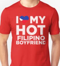 I Love My Hot Filipino Boyfriend Unisex T-Shirt