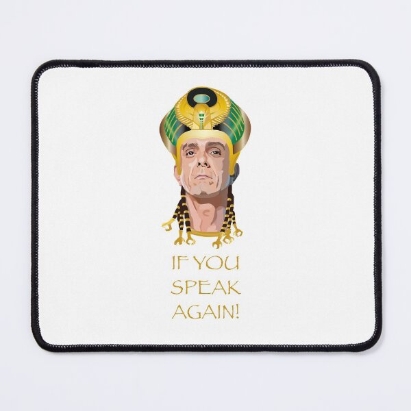 Item preview, IF YOU SPEAK AGAIN, Kahmunrah, Hank Azaria, Night at the museum designed and sold by wheatbeltdesign.