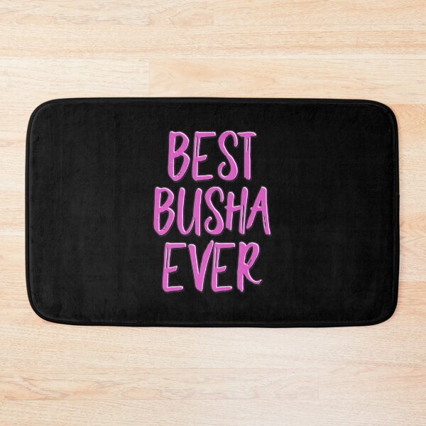 Item preview, Best Busha Ever designed and sold by urlanne.