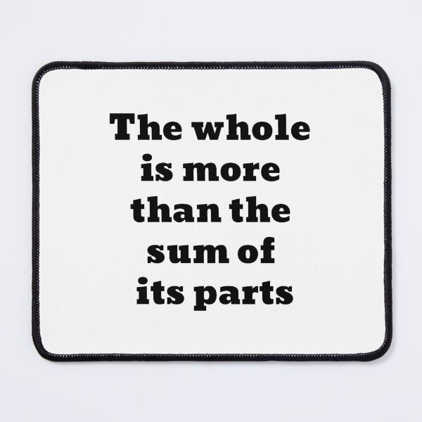 Item preview, Aristotle quote - The whole is more than the sum of its parts designed and sold by Inspirationmotivation.