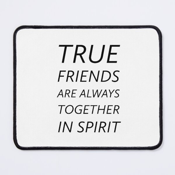 Item preview, True friends are always together in spirit - Inspirational friendship quotes designed and sold by Inspirationmotivation.