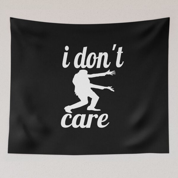 Item preview, I DO NOT CARE. designed and sold by leicha.