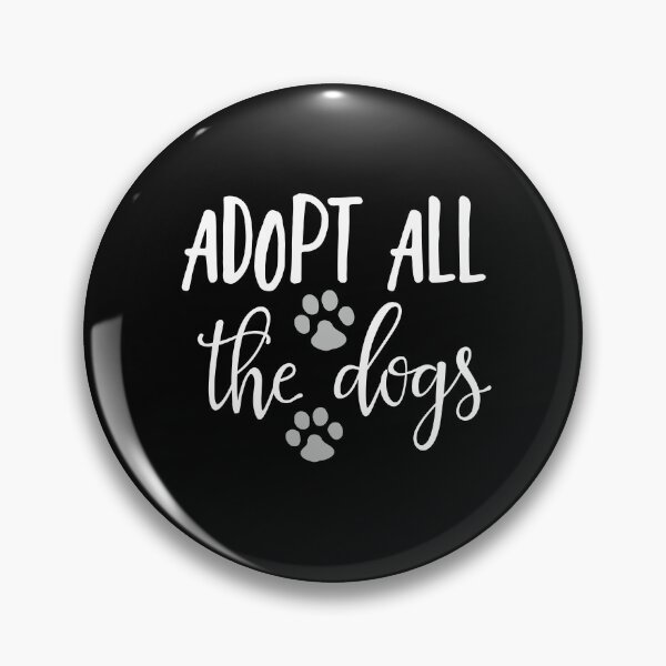 Item preview, Adopt All The Dogs - Rescue Dogs designed and sold by ZiesMerch.
