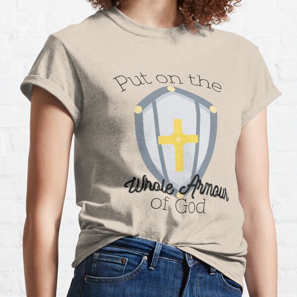 Armor Of God TShirts Redbubble