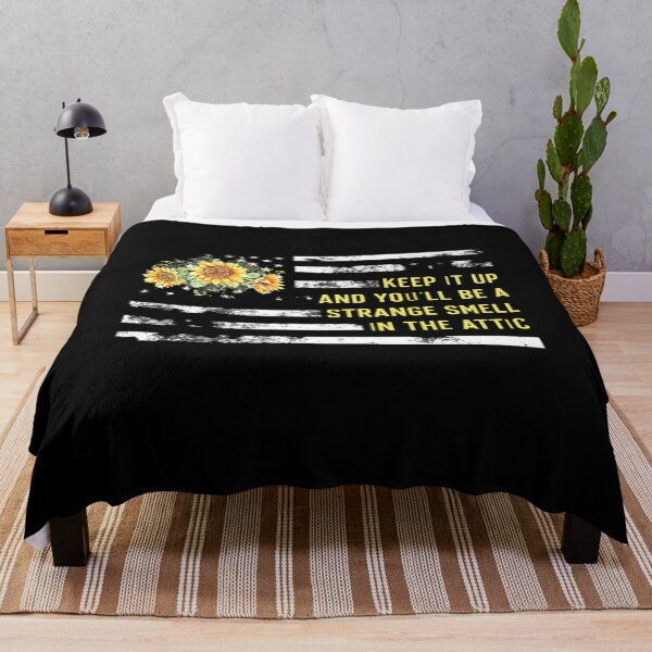 Item preview, Keep it up and you'll be a strange smell in the attic Funny  designed and sold by ghazalish.