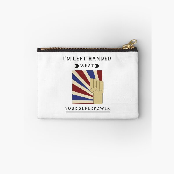 Item preview,  I'm Left Handed What's Your Superpower Left Handers Uniqueness Funny Gift for Left Handers Day designed and sold by 77ART.